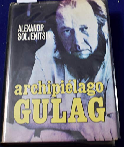 Archipiélago Gulag : 1918-1956 : ensayo de investigación literaria