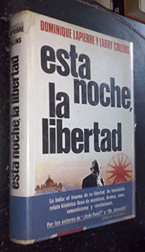 9788401330766: Esta noche la libertad