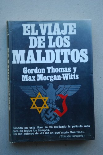 Imagen de archivo de El viaje de los malditos - Basada en este libro se realizo la pelicula " El da que muri Garnica" a la venta por medimops