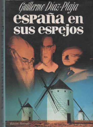 Imagen de archivo de Espaa en sus espejos a la venta por Librera 7 Colores