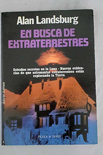 En busca de extraterrestres (9788401331824) by Alan Landsburg