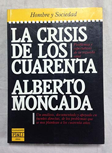 Imagen de archivo de La crisis de Los Cuarenta. a la venta por Librera Gonzalez Sabio