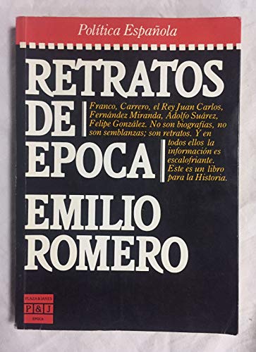 Imagen de archivo de Retratos De poca (poltica Espaola) a la venta por RecicLibros