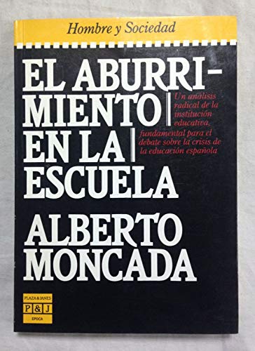 Stock image for EL ABURRIMIENTO EN LA ESCUELA for sale by medimops