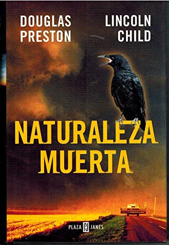 Naturaleza Muerta (9788401335143) by Douglas Preston; Lincoln Child