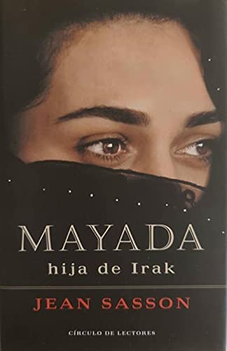 Imagen de archivo de Mayada, hija de irak / Mayada, Daughter of Iraq (Spanish Edition) a la venta por SecondSale