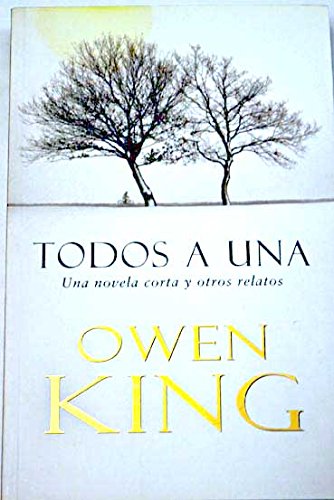 Todos a una / All for One: Una Novela Corta Y Otros (Exitos) (Spanish Edition) (9788401335716) by King, Owen