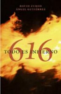 9788401336096: 616: Todo es infierno / Everything Is Hell