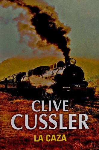 Stock image for La caza (EXITOS) Cussler, Clive and GARI PUIG, FERNANDO; for sale by VANLIBER