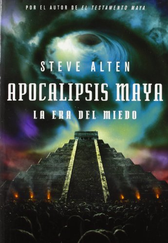 9788401339684: Apocalipsis maya: la era del miedo (xitos)