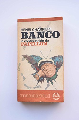 9788401340246: Banco, la continuacin de Papillon