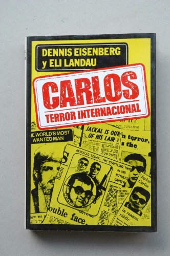 Beispielbild fr Carlos: Terror Internacional zum Verkauf von Hamelyn