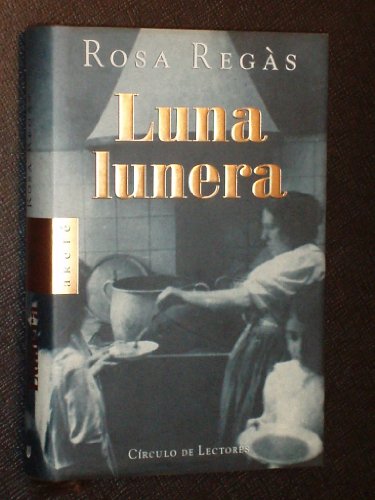 Imagen de archivo de Luna Lunera a la venta por Almacen de los Libros Olvidados