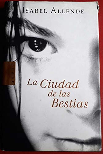 Imagen de archivo de La ciudad de las Bestias (Memorias del �guila y del Jaguar 1) a la venta por ThriftBooks-Dallas