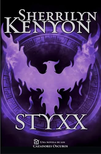 Stock image for Styxx (Cazadores Oscuros 23) Kenyon, Sherrilyn for sale by Iridium_Books