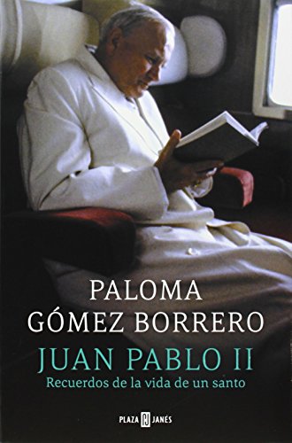 Imagen de archivo de Juan Pablo II. Recuerdos de la vida de un santo. Paloma Gmez Borrero a la venta por Grupo Letras