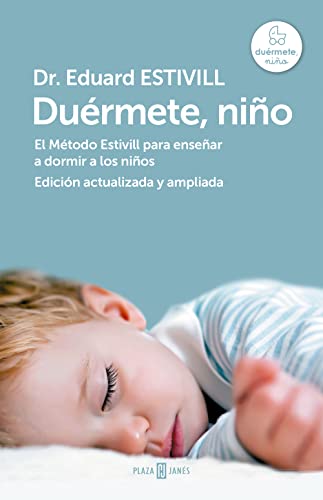 Imagen de archivo de Du rmete, niño : el M todo Estivill para enseñar a dormir a Los niños a la venta por WorldofBooks