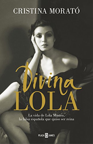 Imagen de archivo de Divina Lola / Divine Lola (Spanish Edition) a la venta por Hafa Adai Books