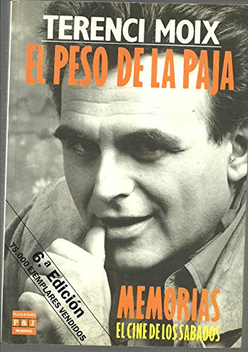 9788401351655: El peso de la paja (Spanish Edition)