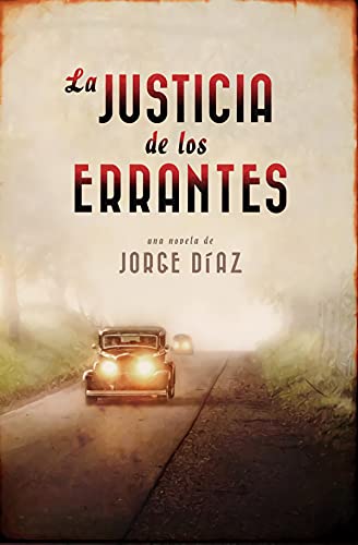 Imagen de archivo de La justicia de los errantes a la venta por Tik Books ME