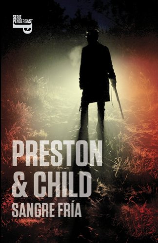 Sangre frÃ­a (Inspector Pendergast 11) (9788401352645) by Preston, Douglas; Child, Lincoln