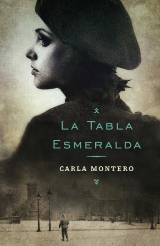 La tabla esmeralda - Montero, Carla