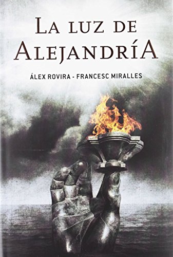 9788401353185: La luz de Alejandra / The Light of Alexandria: Una novela inspiradora sobre los siete caminos a la iluminacin que trasformarn tu vida / An ... enlightenment that will transform your life