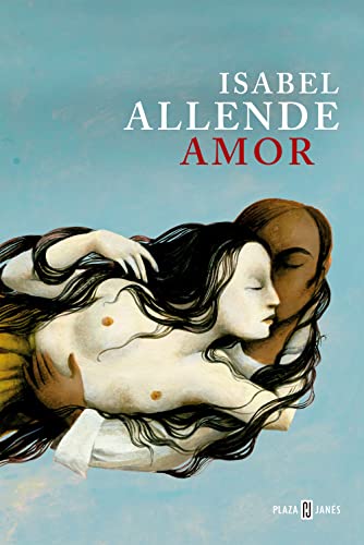 9788401353758: Amor: Amor y deseo segn Isabel Allende: sus mejores pginas (xitos)