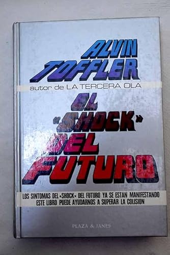 Imagen de archivo de EL "SHOCK" DEL FUTURO a la venta por Librera Gonzalez Sabio