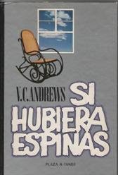 Stock image for Si Hubiera Espinas for sale by Hamelyn