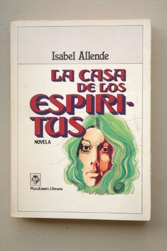 Imagen de archivo de La casa de los espíritus : novela / Isabel Allende ; diseño de la portada y de la colección Jordi Sánchez a la venta por Hamelyn