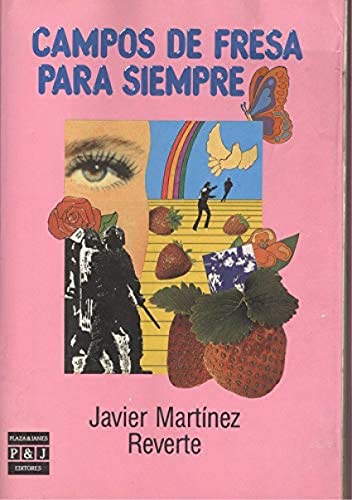 Stock image for Campos de fresa para siempre (Spanish Edition) for sale by Wonder Book