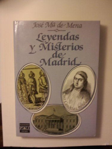9788401373725: Leyendas y Misterios de Madrid (Spanish Edition)