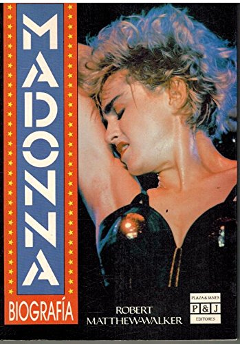 Madonna Biografia (9788401373985) by Matthew-walker, Robert