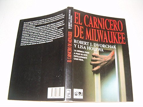 Stock image for El carnicero de Milwaukee Dvorchak, J. Robert for sale by Iridium_Books