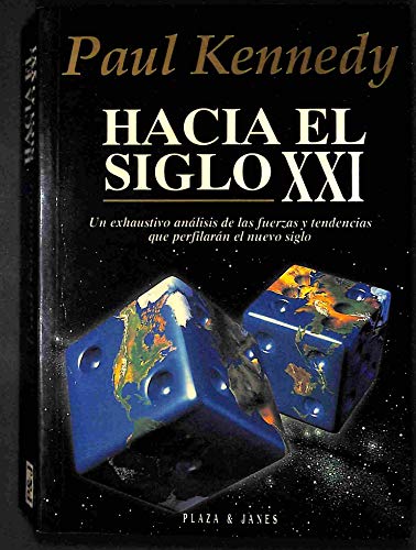 9788401374630: Hacia el siglo xxi