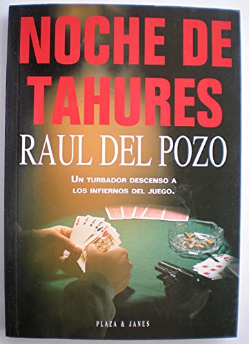 Noche De Tahures - Pozo, Raul Del