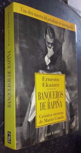 Stock image for Banqueros de Rapia : Crnica Secreta de Mario Conde for sale by Librera Gonzalez Sabio