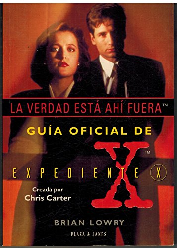 9788401375736: Guia Oficial de Expediente X (Spanish Edition)