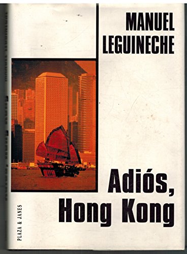 Adiós, Hong Kong