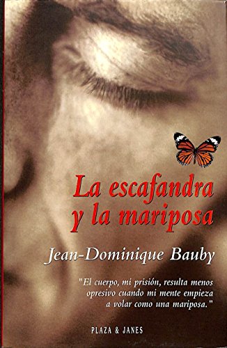 9788401375897: La escafandra y la mariposa. Traduccin de Rosa Alapont. [Paperback] [Jan 01, 1997] BAUBY, Jean-Dominique.-