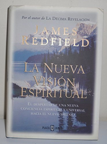 La Nueva Vision Espiritual.