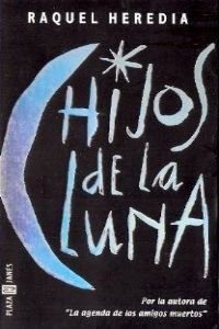 Beispielbild fr Hijos de la Luna zum Verkauf von Better World Books