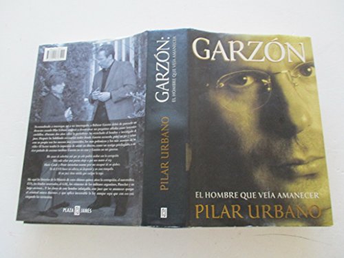 Imagen de archivo de Garzon: El hombre que veia amanecer / The Man That Sees Dawn (Spanish Edition) a la venta por Bank of Books