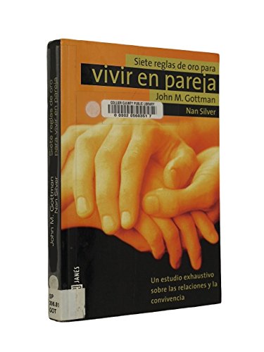 Vivir en pareja (9788401376702) by Gottman, John M.; Silver, Nan