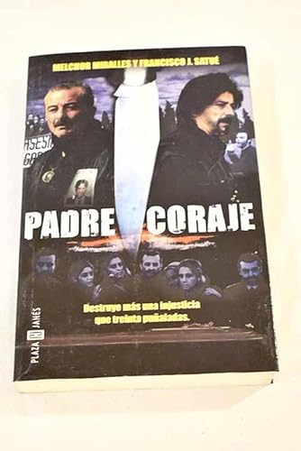 Imagen de archivo de Padre coraje a la venta por LibroUsado | TikBooks