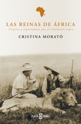 Beispielbild fr Las reinas de frica : viajeras y exploradoras por el continente negro (O.Diversas) zum Verkauf von medimops