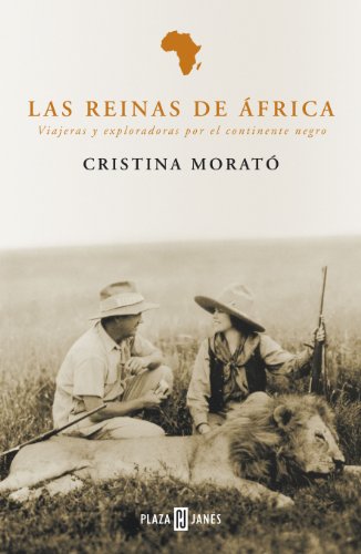 9788401378294: Las reinas de África: Viajeras y exploradoras por el continente negro (Obras diversas)