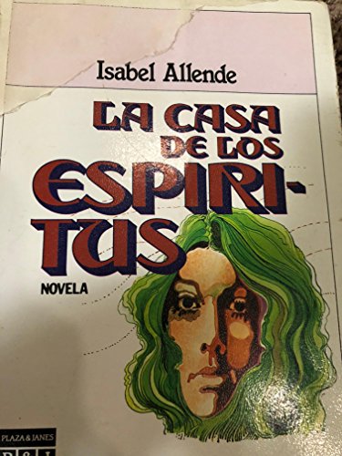 Stock image for La casa de los espir itus (Plaza & Janes /literaria) (Spanish Edition) for sale by Once Upon A Time Books