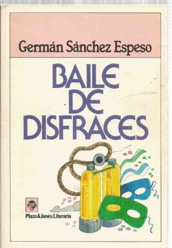 Imagen de archivo de Baile De Disfraces (Spanish Edition) a la venta por Hippo Books
